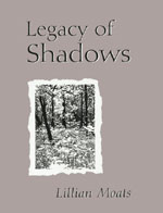 Legacy of Shadows